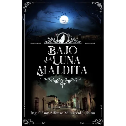 Bajo la luna maldita