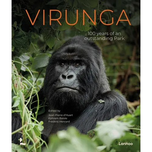 Virunga: 100 Years of an Exceptional Park