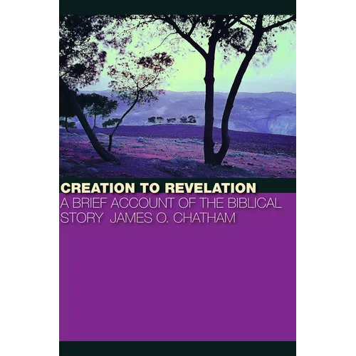 Creation to Revelation
