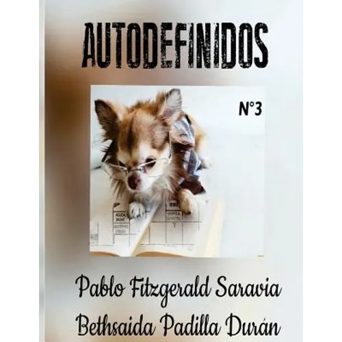Autodefinidos 3 (Edicion Mensual): Aprende jugando