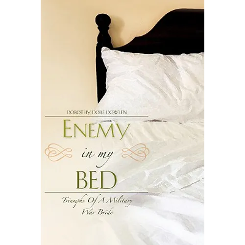 Enemy In My Bed