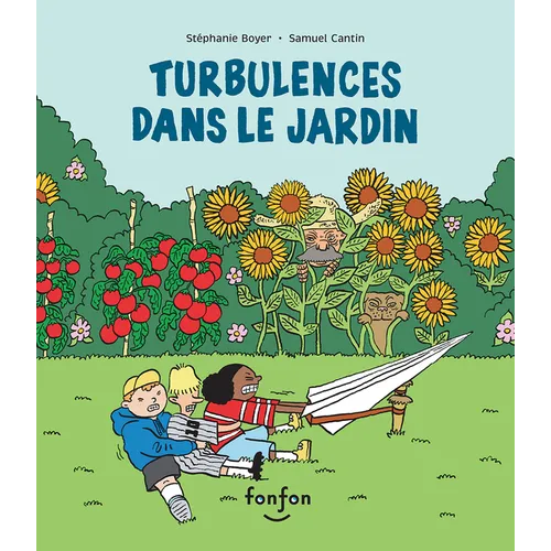 Turbulences Dans Le Jardin