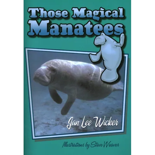 Those Magical Manatees