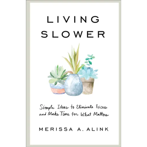 Living Slower
