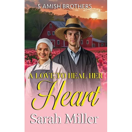 A Love to Heal Her Heart