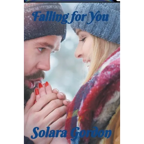 Falling for You
