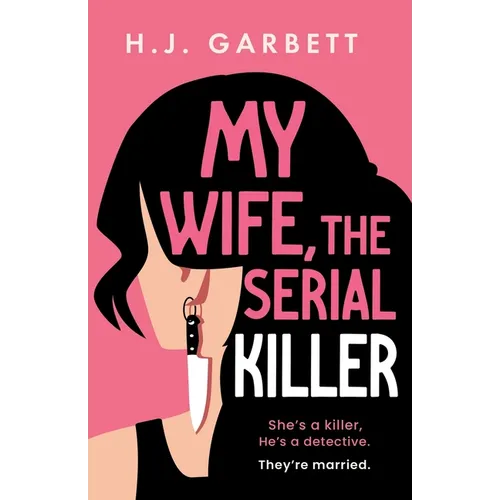 My Wife, the Serial Killer