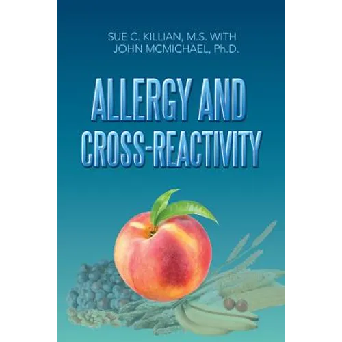 Allergy and Cross-Reactivity