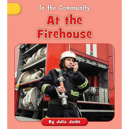 At the Firehouse