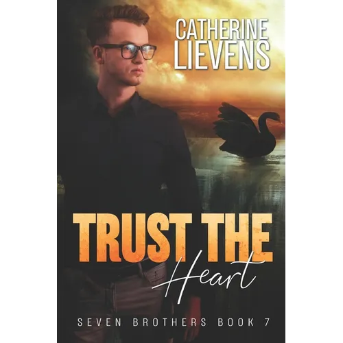 Trust the Heart