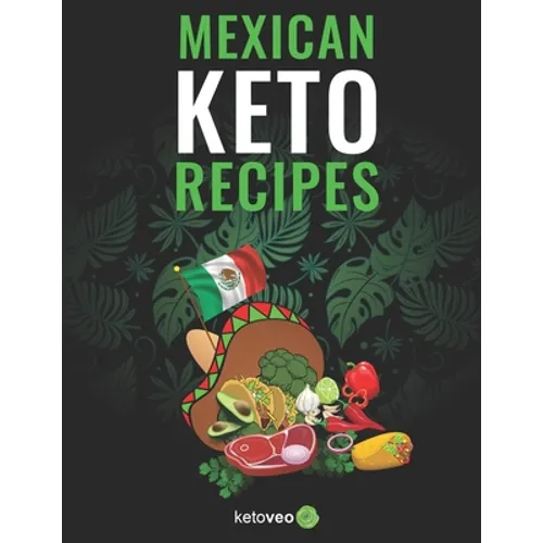 Mexican Keto Recipes