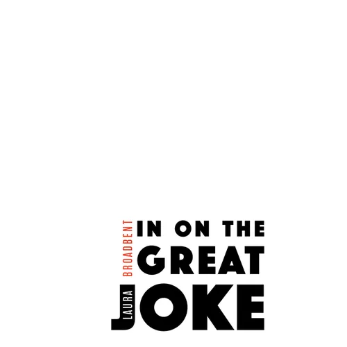 In on the Great Joke