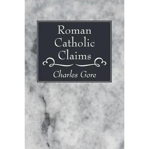 Roman Catholic Claims