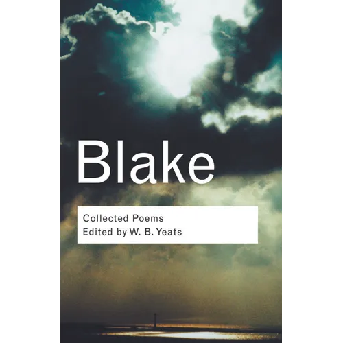Blake: Collected Poems