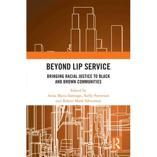 Beyond Lip Service: Bringing Racial Justice to Black and Brown Communities