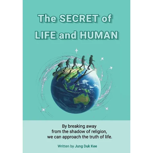 The secret of life and human