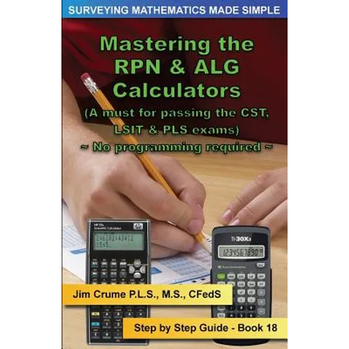 Mastering the RPN & ALG Calculators: Step by Step Guide