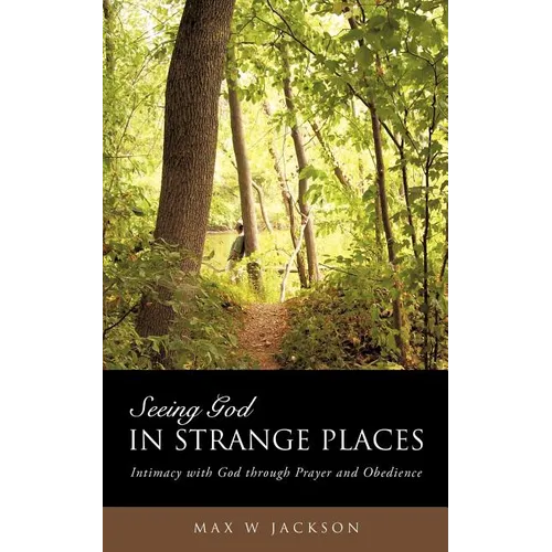 Seeing God in Strange Places
