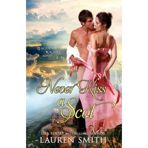 Never Kiss a Scot