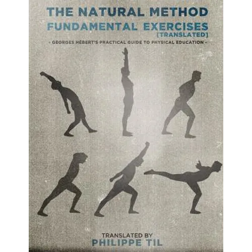 The Natural Method: Fundamental Exercises