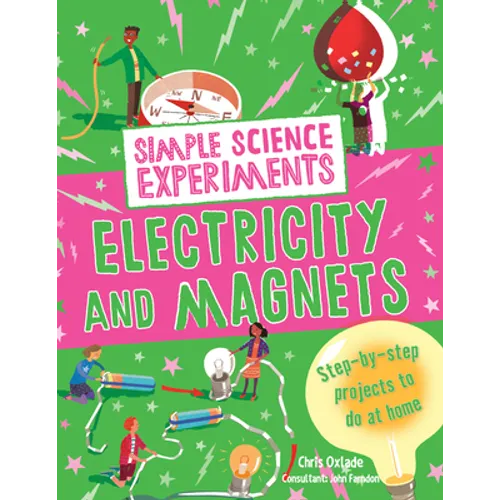 Electricity and Magnets