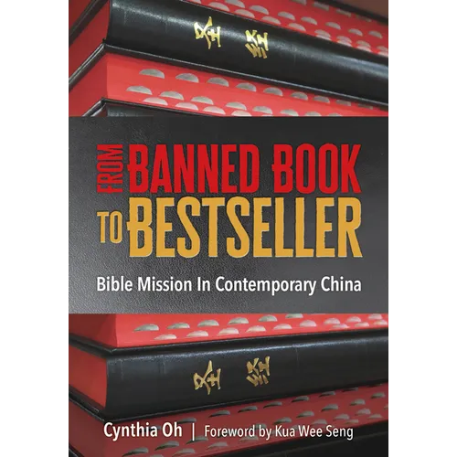 From Banned Book to Bestseller: The Bible Mission in Contemporary China