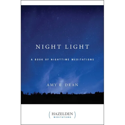 Night Light: A Book of Nighttime Meditations