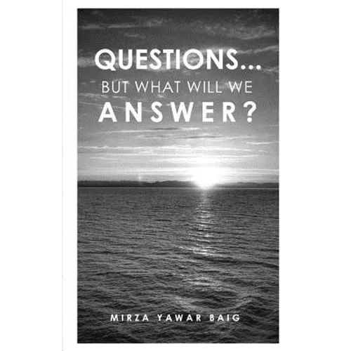 Questions... But what will we answer?