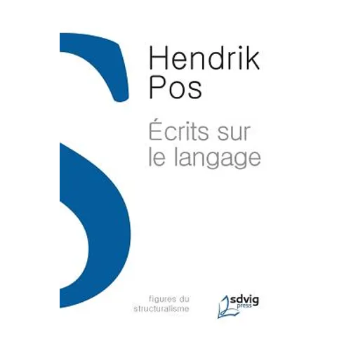 Ecrits Sur Le Langage