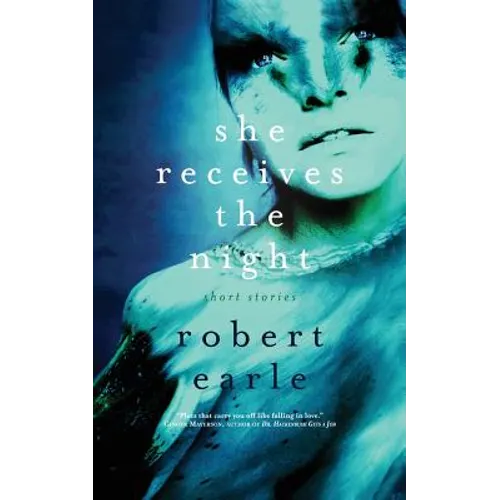 She Receives the Night