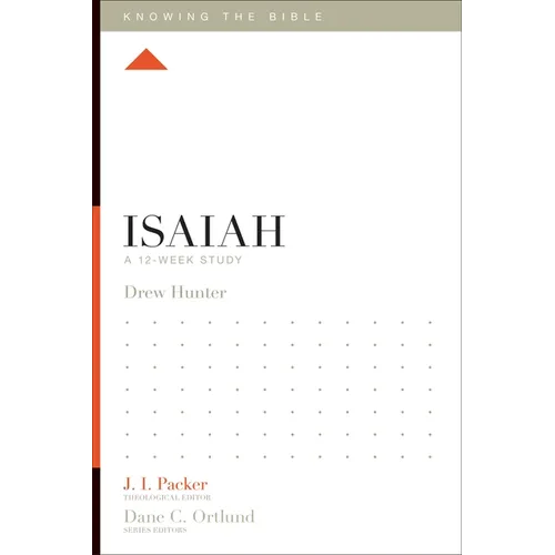 Isaiah: A 12-Week Study