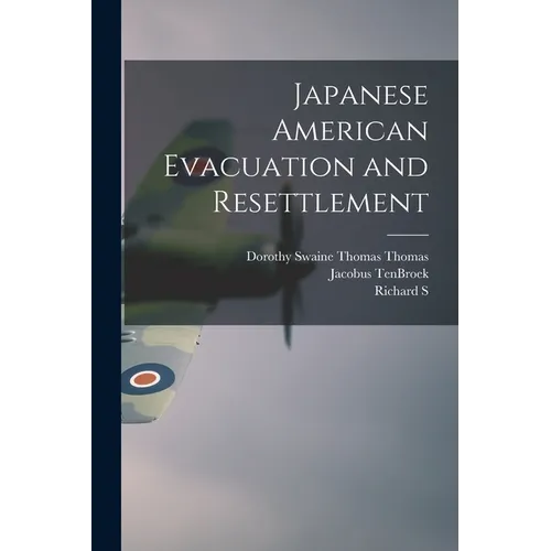Japanese American Evacuation and Resettlement