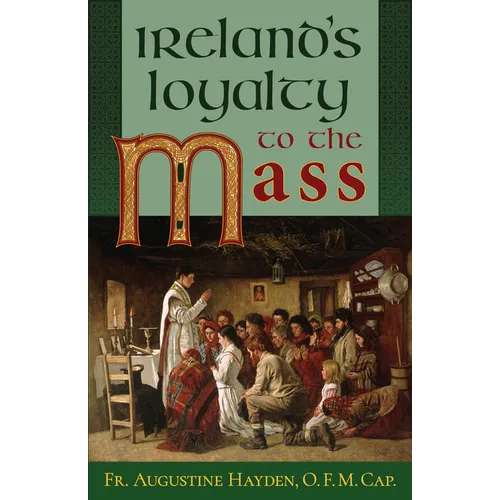 Ireland's Loyalty to the Mass