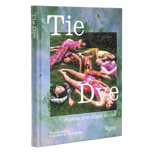 Tie Dye: Fashion from Hippie to Chic