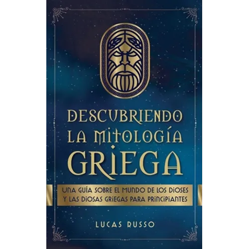 Descubriendo la Mitología Griega