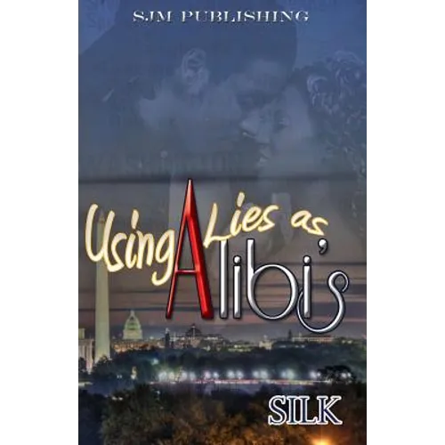 Using Lies As Alibi's