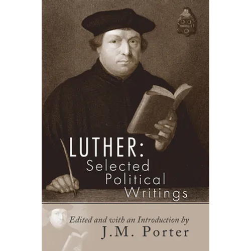 Luther: Selected Political Writings