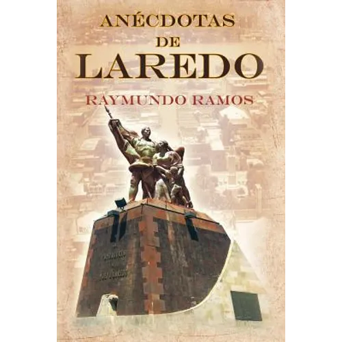 Anecdotas de Laredo