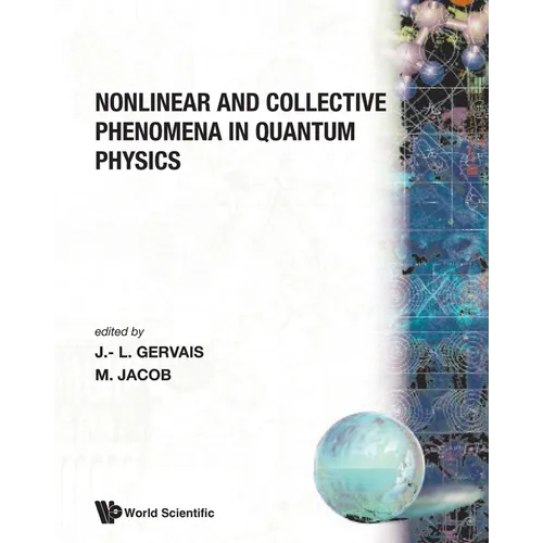 Nonlinear & Collective Phenomena In...
