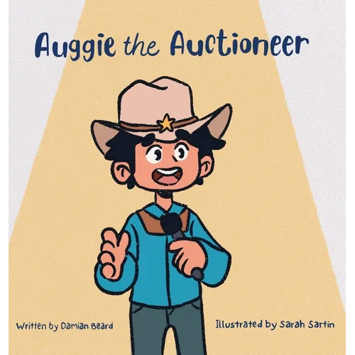 Auggie the Auctioneer