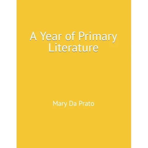 A Year of Primary Literature
