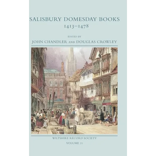 Salisbury Domesday Books 1413-1478 - Hardcover