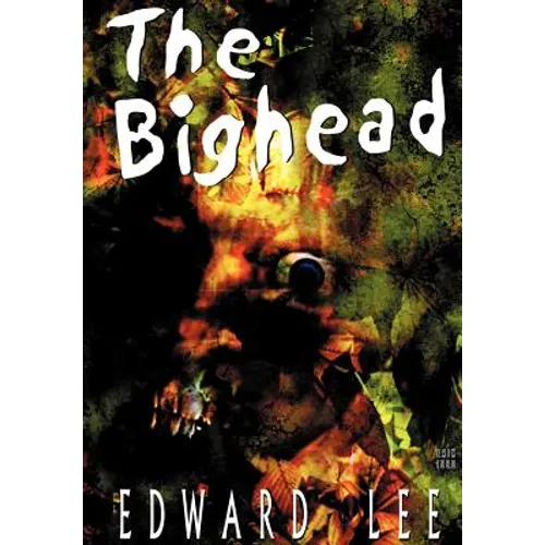 The Bighead - Illustrated Edition