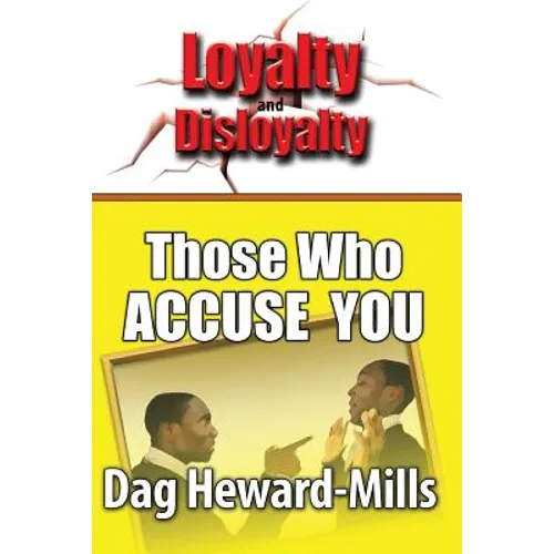 Those Who Accuse You