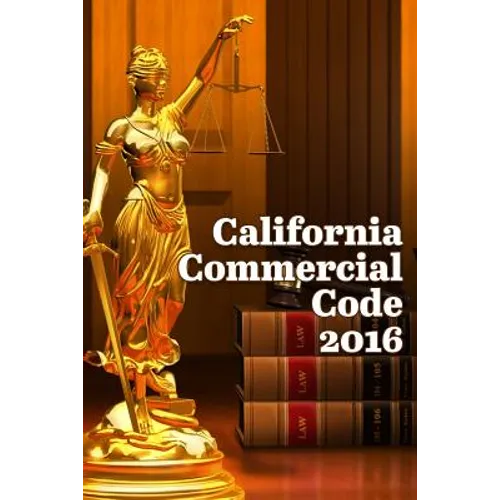 California Commercial Code 2016