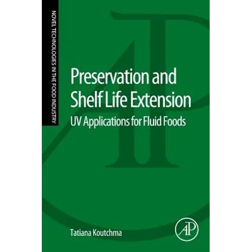 Preservation and Shelf Life Extension: UV Applications for Fluid Foods