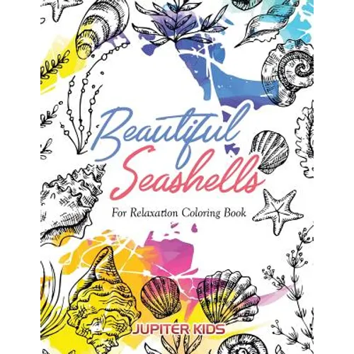 Beautiful Seashells For Relaxation Coloring Book