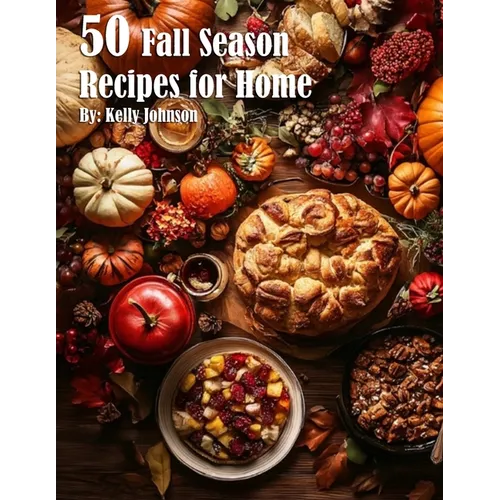 50 Fall Season Recipes for Home