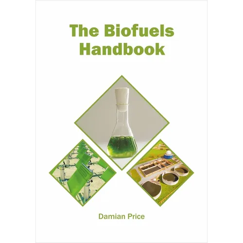 The Biofuels Handbook