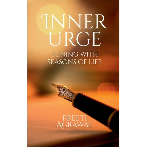 Inner Urge: Tuning with Seasons of Life